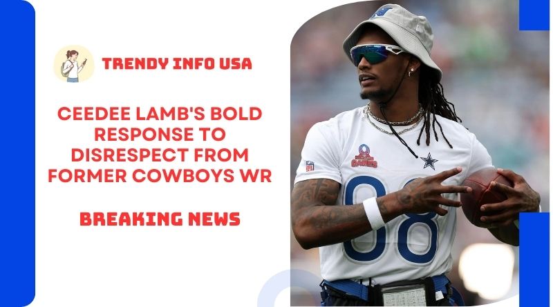 CeeDee Lamb's Bold Response to Disrespect from Former Cowboys WR